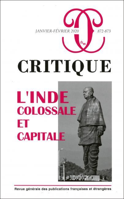 Critique N° 872-873, janvier-février 2020 : L'Inde : colossale et capitale