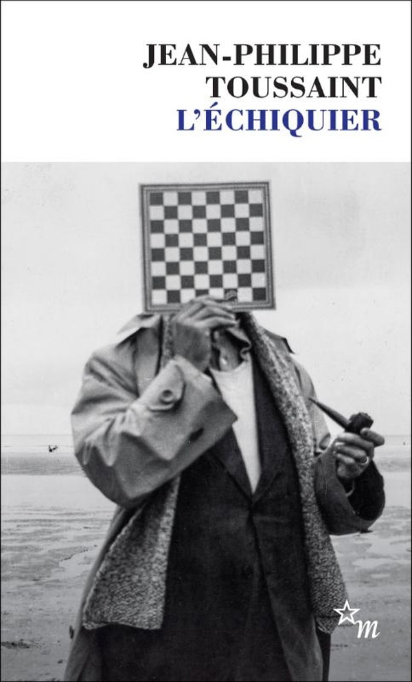 L'échiquier. Suivi de L'ouverture