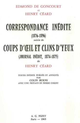 Correspondance inédite (1876-1896) suivie de Coups d'œil et Clins d'yeux (Journal inédit, 1874-1875)
