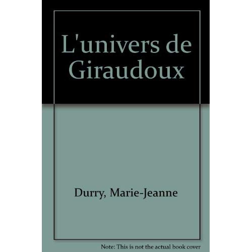 L'univers de Giraudoux