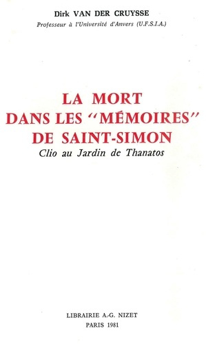 La mort dans les Mémoires de Saint-Simon. Clio au Jardin de Thanatos
