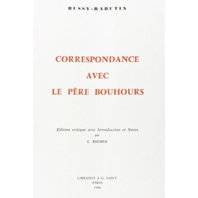 Correspondance avec le Père Bouhours