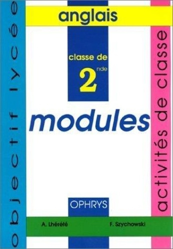 Modules d'anglais 2nde. Activités de classe