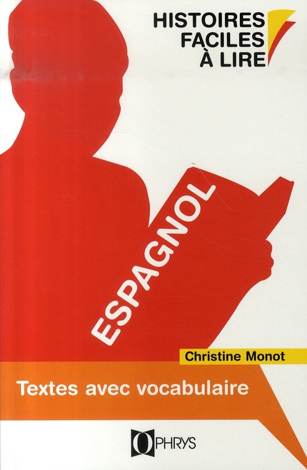 Textes avec vocabulaire espagnol