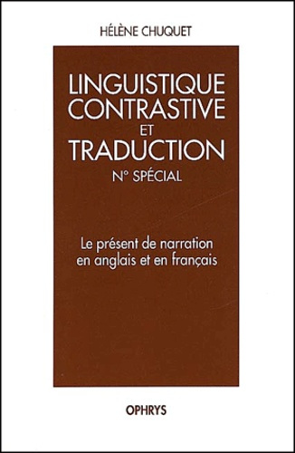 Le présent de narration en anglais et en français