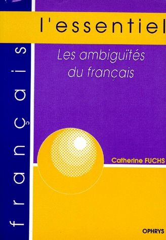 Les ambiguïtés du français