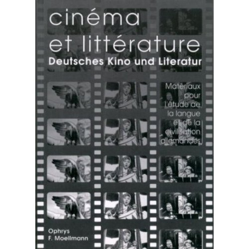 Cinéma et littérature. Matériaux pour l'étude de la langue et de la civilisation allemandes