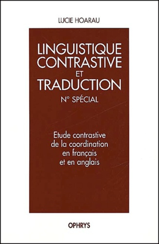 Etude contrastive de la coordination en français et en anglais