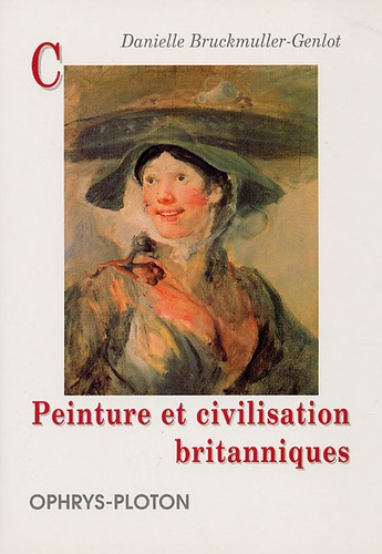 Peinture et civilisation britanniques. Culture et représentation