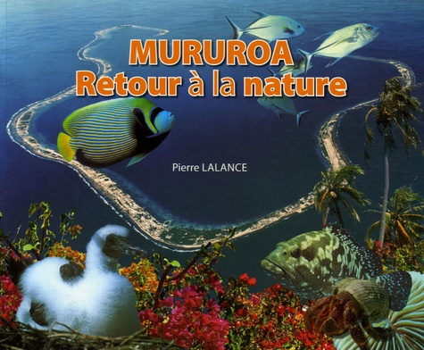 Mururoa, retour à la nature