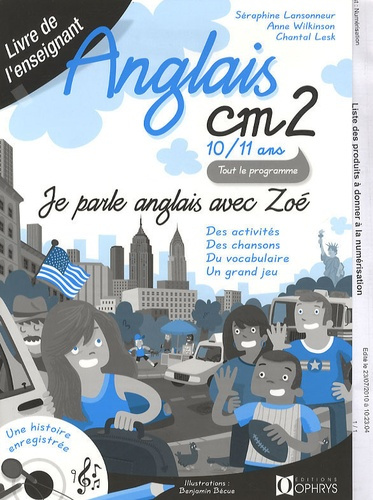 Anglais CM2 10-11 ans, Je parle anglais avec Zoé. Livre de l'enseignant