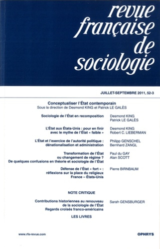 Revue française de sociologie N° 52-3, Juillet-septembre 2011 : Conceptualiser l'Etat contemporain