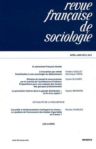 Revue française de sociologie N° 53-2 Avril-juin 2012