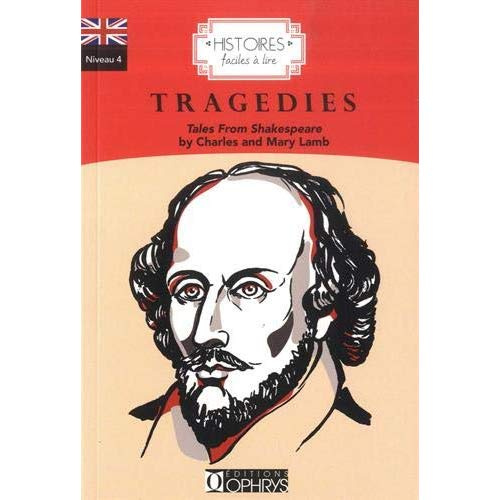 TRAGEDIES ANGLAIS - TALES FROM SHAKESPEARE