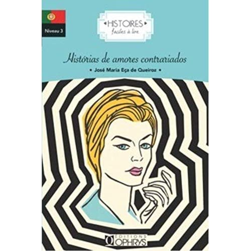 HISTORIAS DE AMORES CONTRARIADOS - PORTUGAIS
