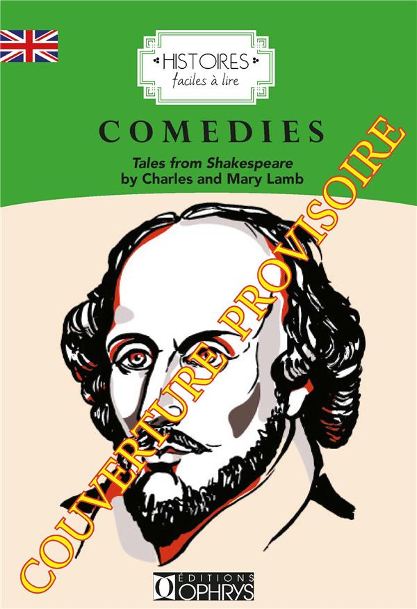 COMEDIES TALES FROM SHAKESPEARE ANGLAIS