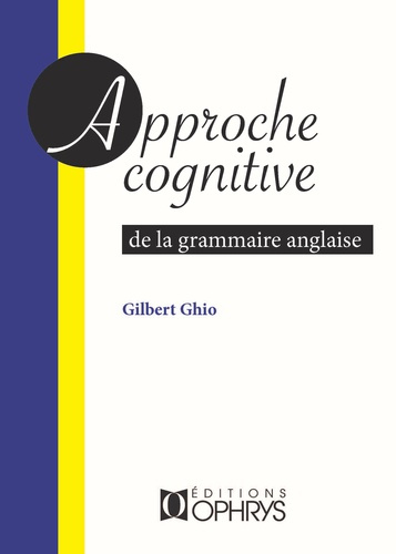 Approche cognitive de la grammaire anglaise