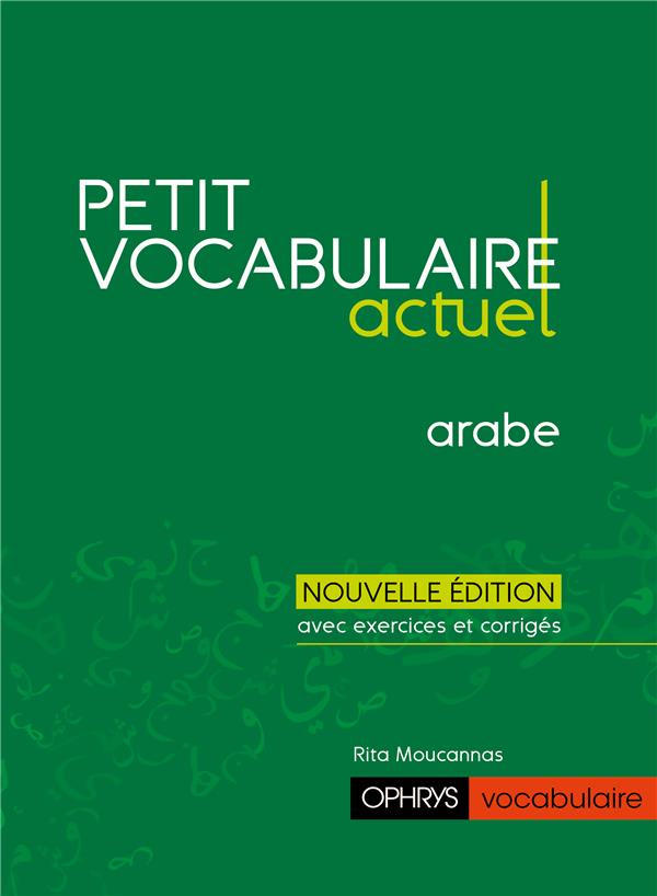 Petit vocabulaire actuel arabe
