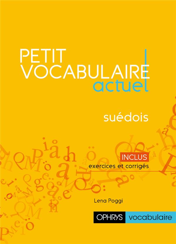Petit vocabulaire actuel suédois