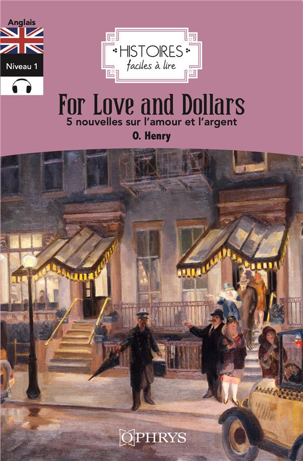 FOR LOVE AND DOLLARS - ANGLAIS
