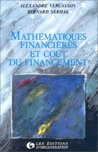 Mathématiques financières et coût du financement
