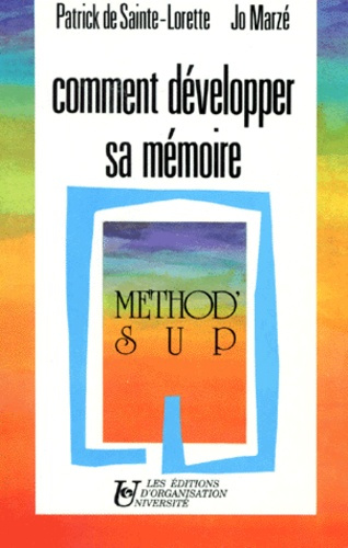 Comment développer sa mémoire