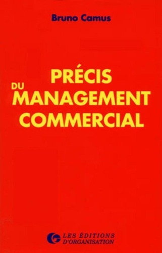 Précis du management commercial