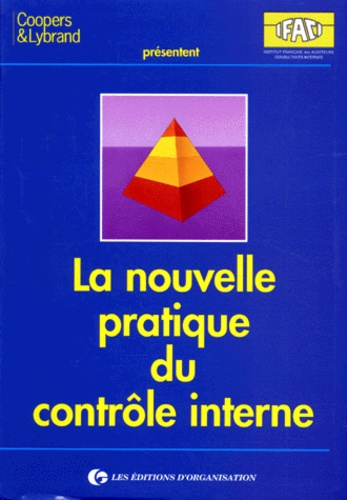 La nouvelle pratique du contrôle interne