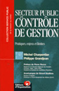 SECTEUR PUBLIC ET CONTROLE DE GESTION. Pratiques, enjeux et limites