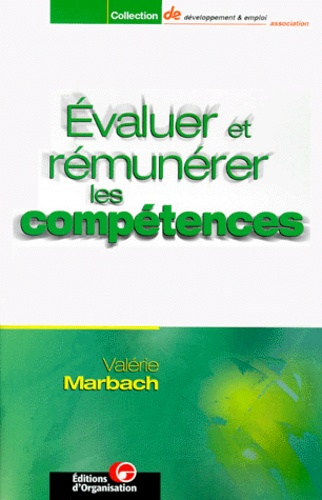 Évaluer et rémunérer les compétences