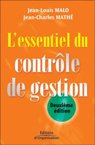 L'essentiel du contrôle de gestion. 2ème édition