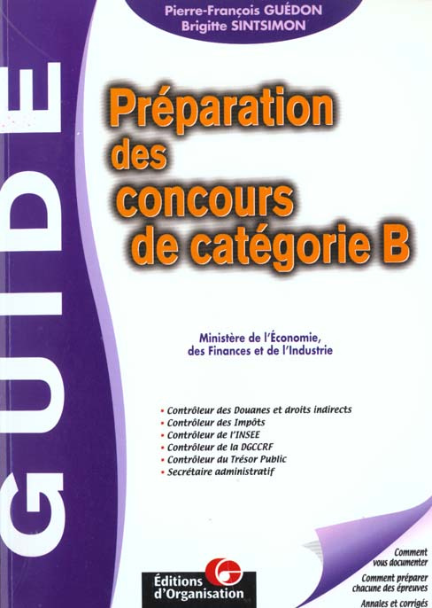Préparation des concours de catégorie B. Ministère de l'Economie, des Finances et de l'Industrie
