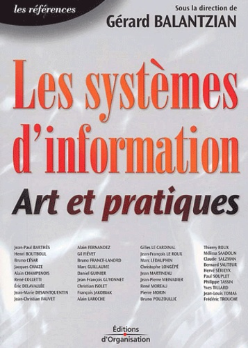 Les systèmes d'information. Arts et pratiques