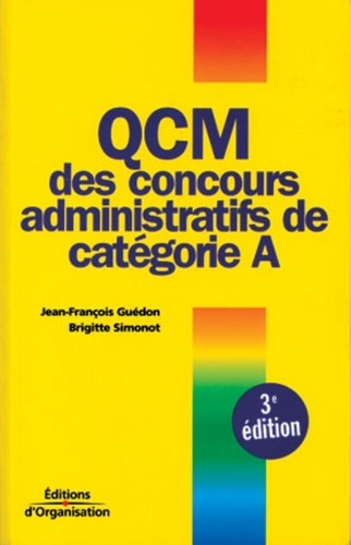 QCM des concours administratifs de catégorie A. 3ème édition
