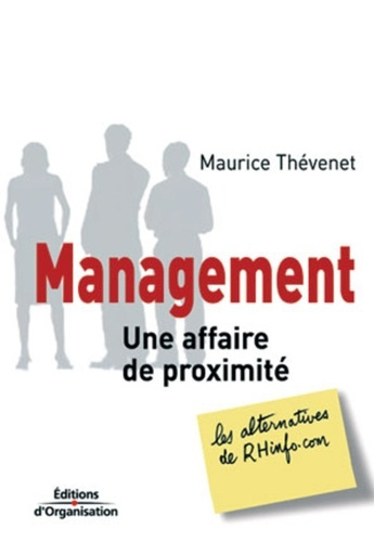 Management. Une affaire de proximité