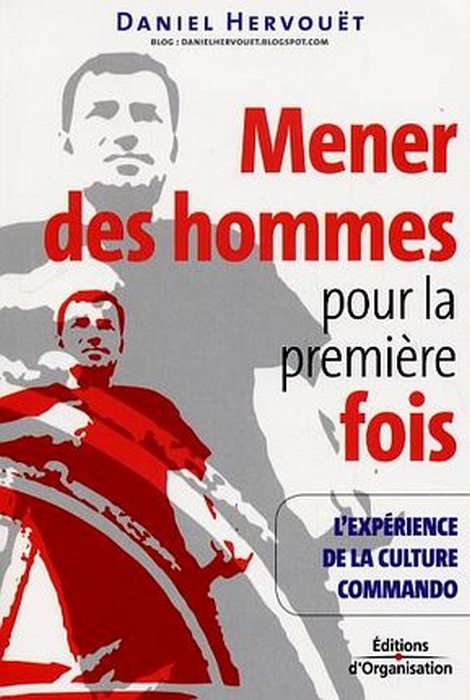 Mener des hommes pour la première fois. L'expérience de la culture commando