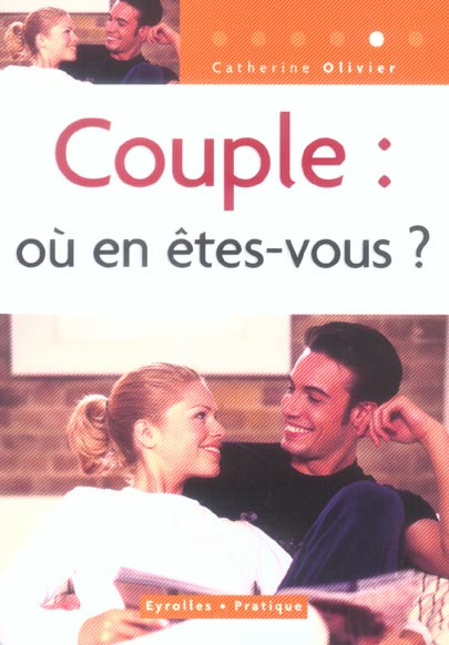 Couple : où en êtes-vous ?