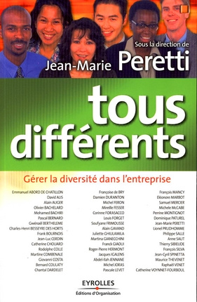 Tous différents. Gérer la diversité dans l'entreprise