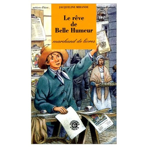 LE REVE DE BELLE HUMEUR - MARCHAND DE LIVRES
