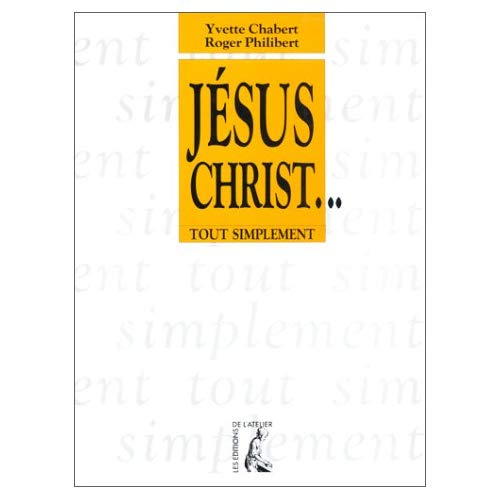 JESUS CHRIST... 4ème édition