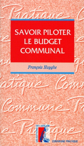 Savoir piloter le budget communal