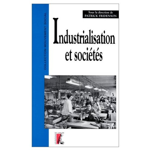 Industrialisation et sociétés d'Europe occidentale, 1880-1970