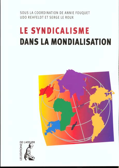 Le syndicalisme dans la mondialisation