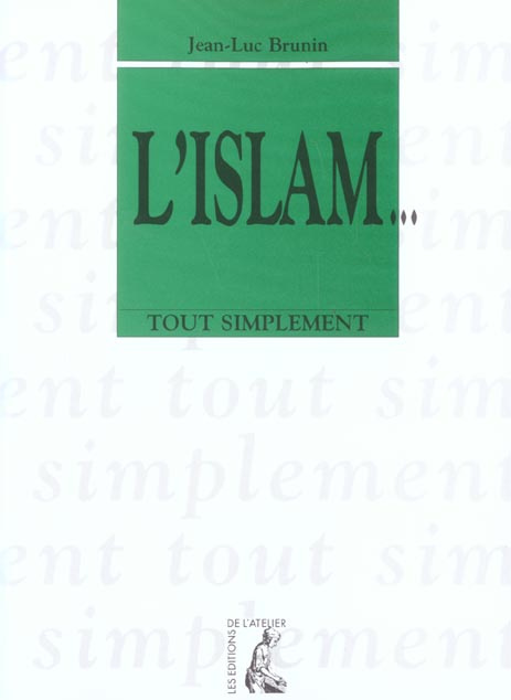 L'Islam... tout simplement