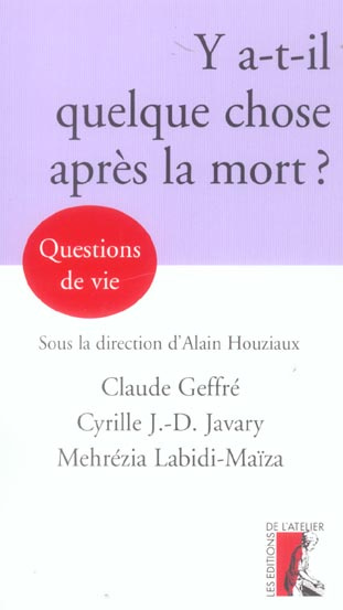 Y-a-t-il quelque chose après la mort ?