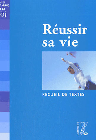 Réussir sa vie
