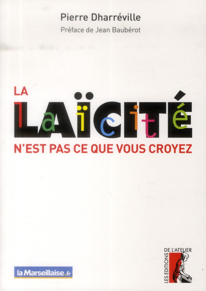 La laïcité n'est pas ce que vous croyez