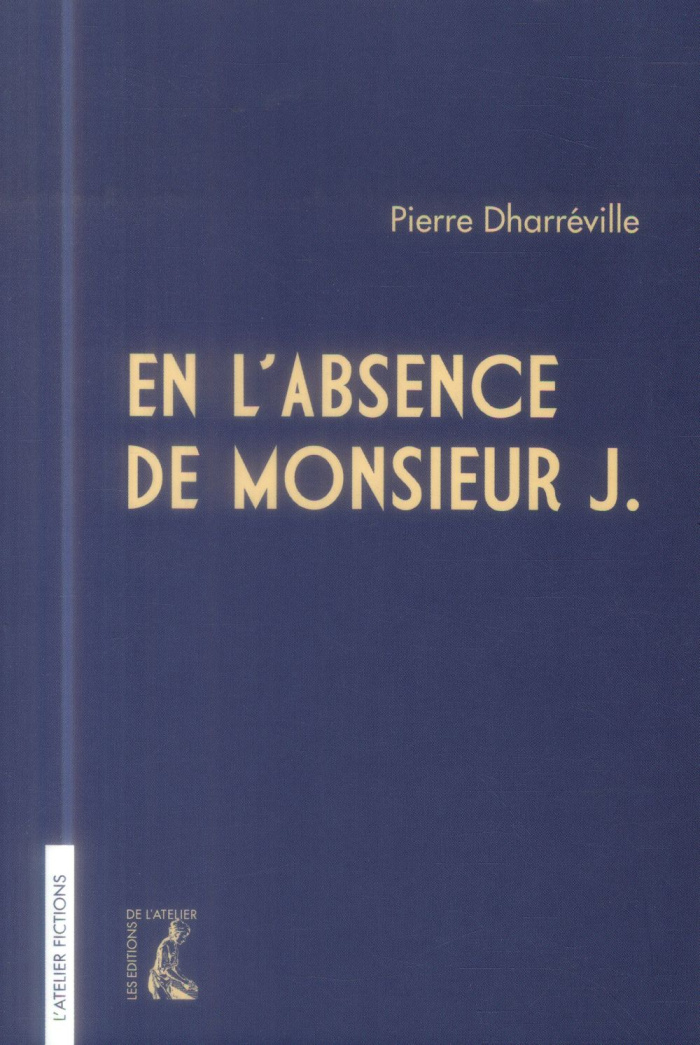 En l'absence de Monsieur J.