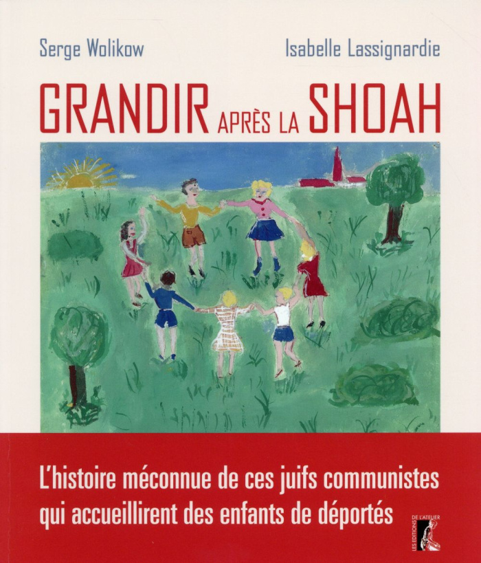 Grandir après la Shoah. L'histoire méconnue de ces juifs communistes qui accueillirent des enfants d