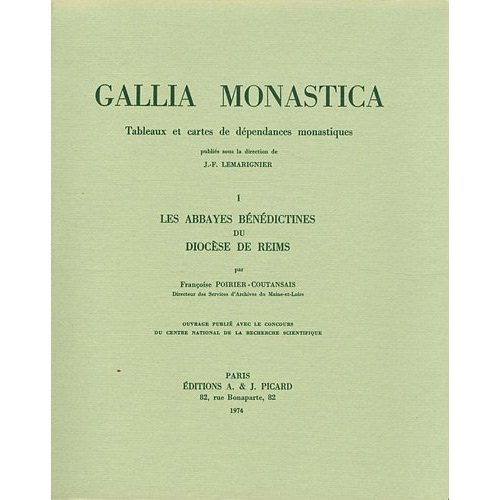 Les abbayes bénédictines du diocèse de Reims